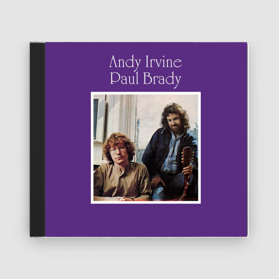 Andy Irvine &amp; Paul Brady : Andy Irvine/Paul Brady (Remastered)