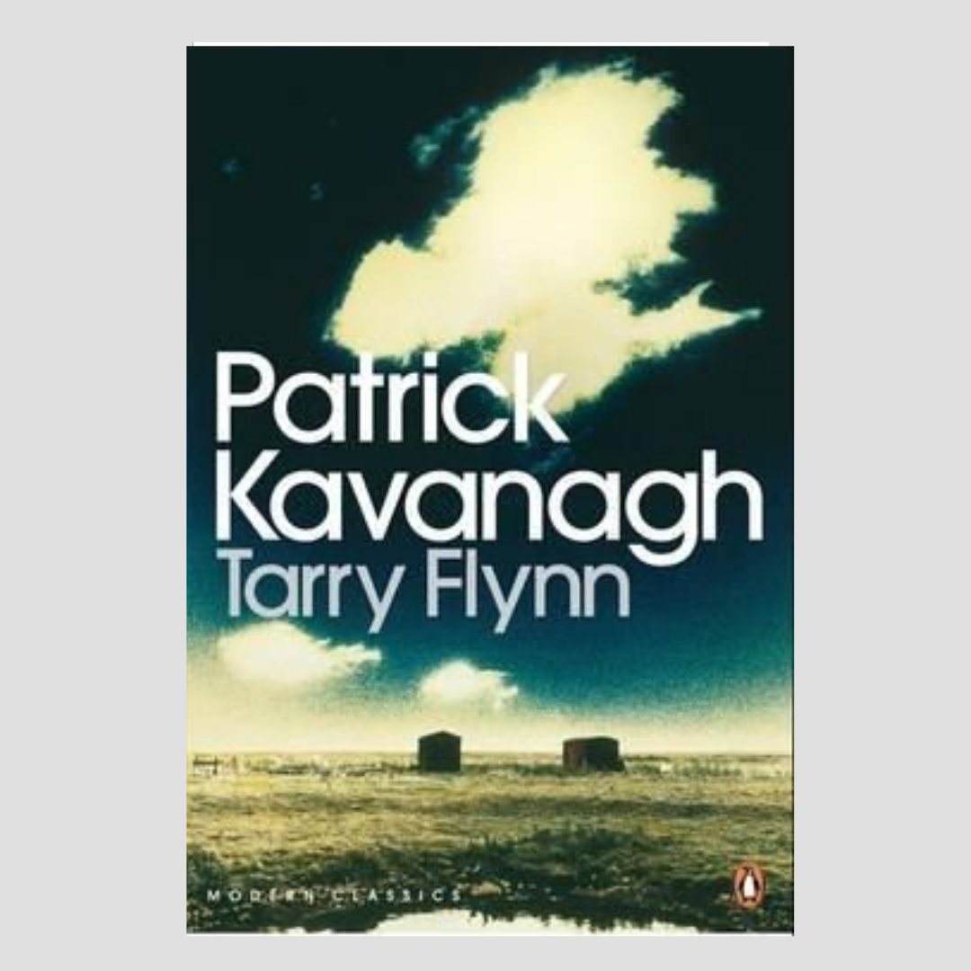 Patrick Kavanagh : Tarry Flynn