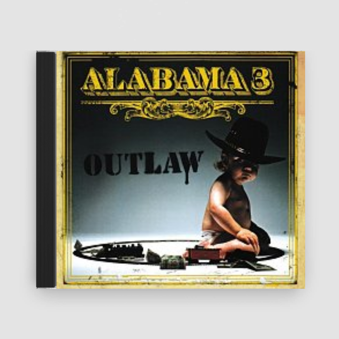 Alabama 3 : Outlaw