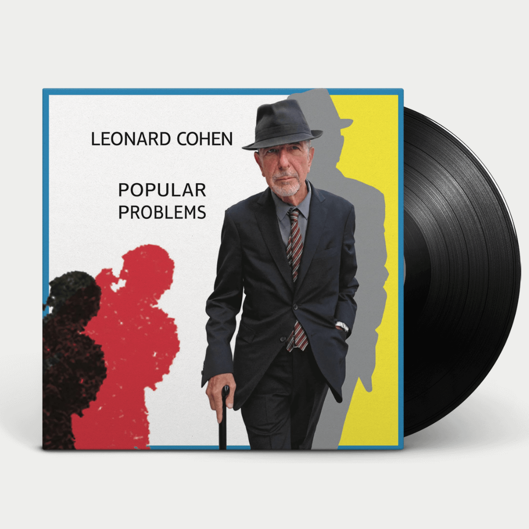 Leonard Cohen : Popular Problems