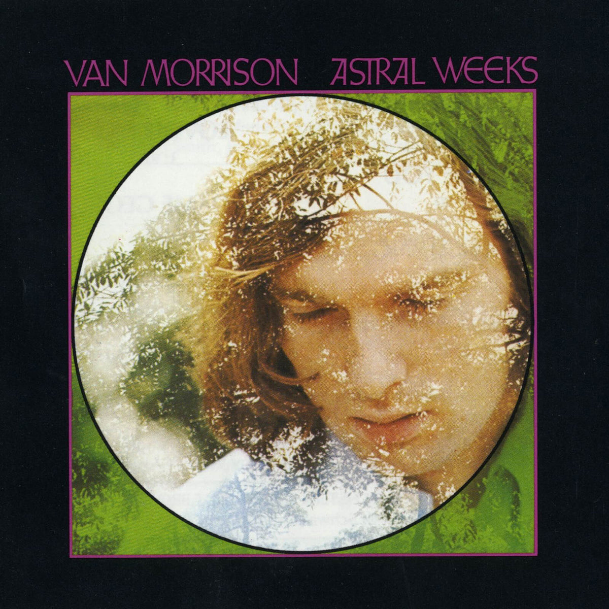 Van Morrison : Astral Weeks