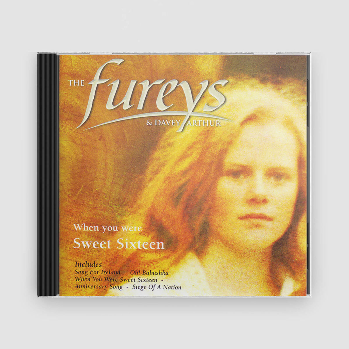 The Fureys &amp; Davey Arthur : When You Were Sweet Sixteen