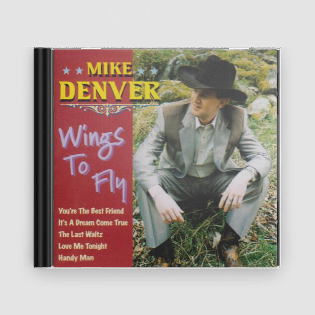 Mike Denver : Wings to Fly