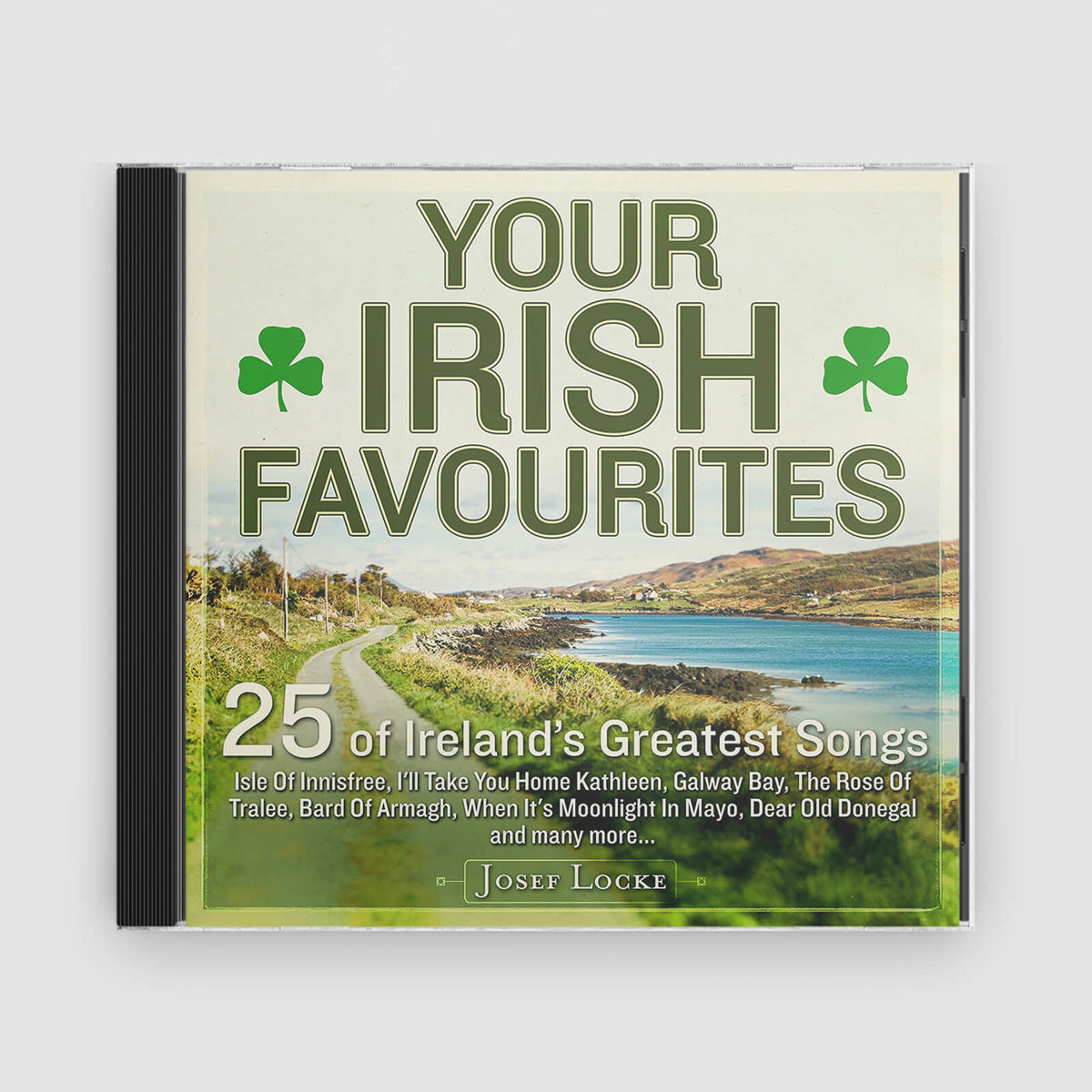 Josef Locke : Your Irish Favourites