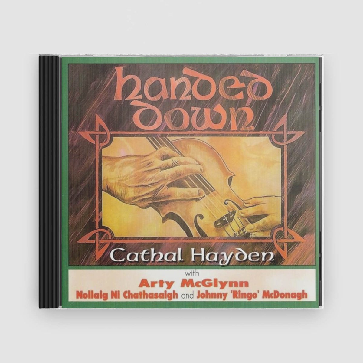 Cathal Hayden : Handed Down - Claddagh Records