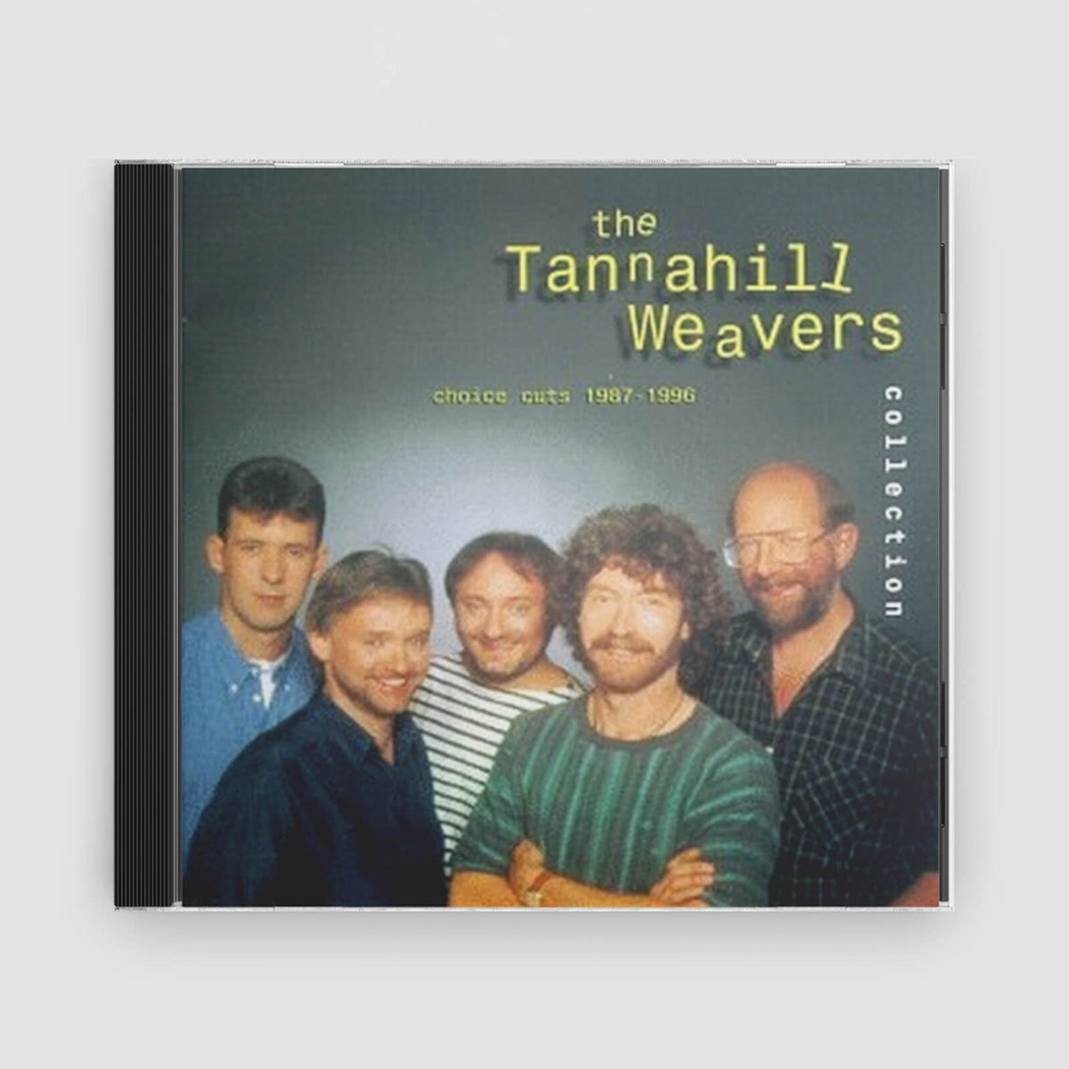 TANNAHILL WEAVERS : COLLECTION CHOICE CUTS 1987-1996