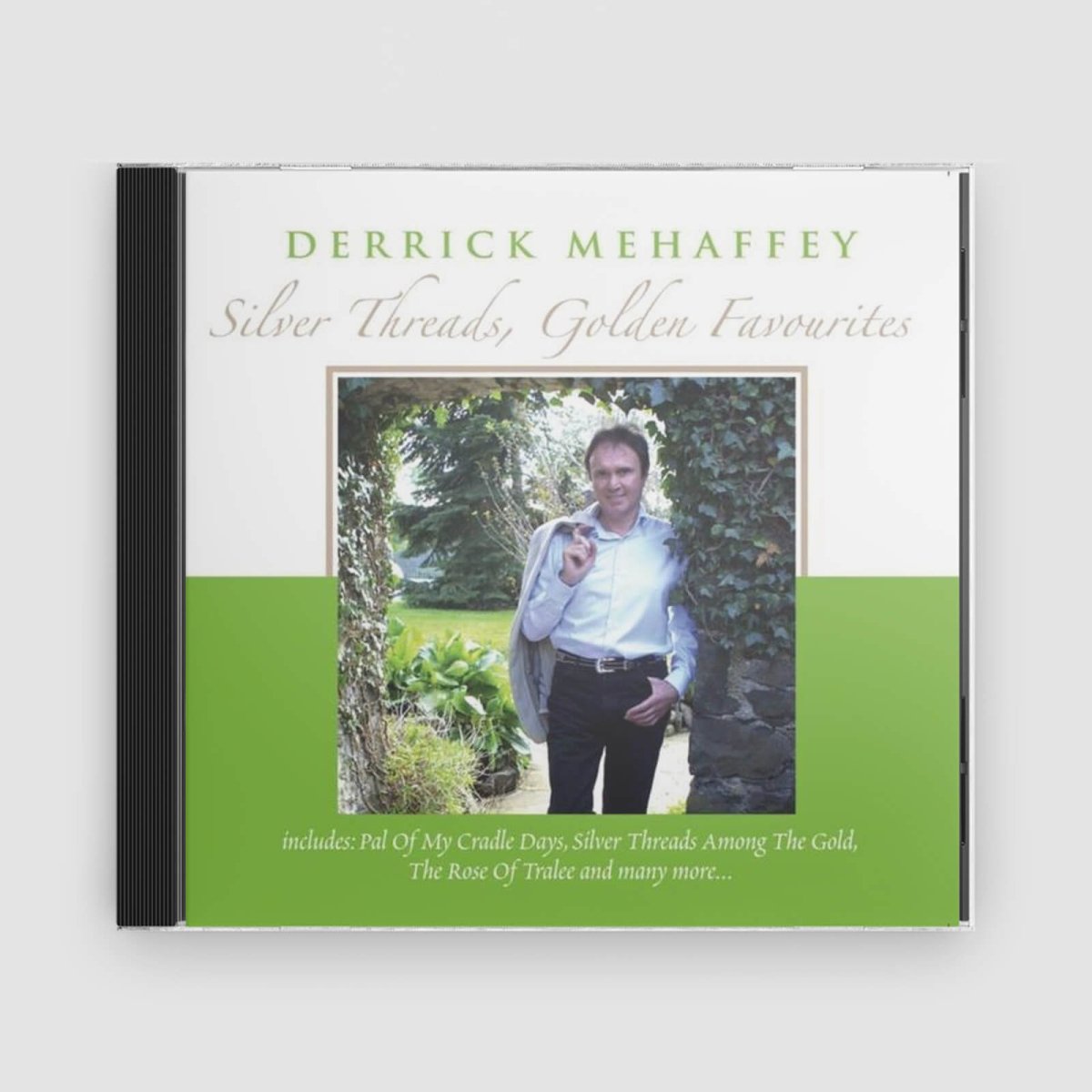 Derrick Mehaffey : Silver Threads Golden Favourites - Claddagh Records