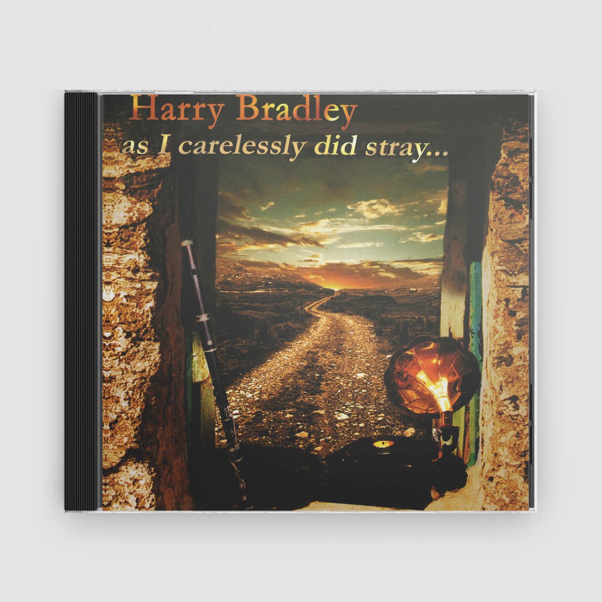 Harry Bradley : As Carelessly As I Did Stray - Claddagh Records