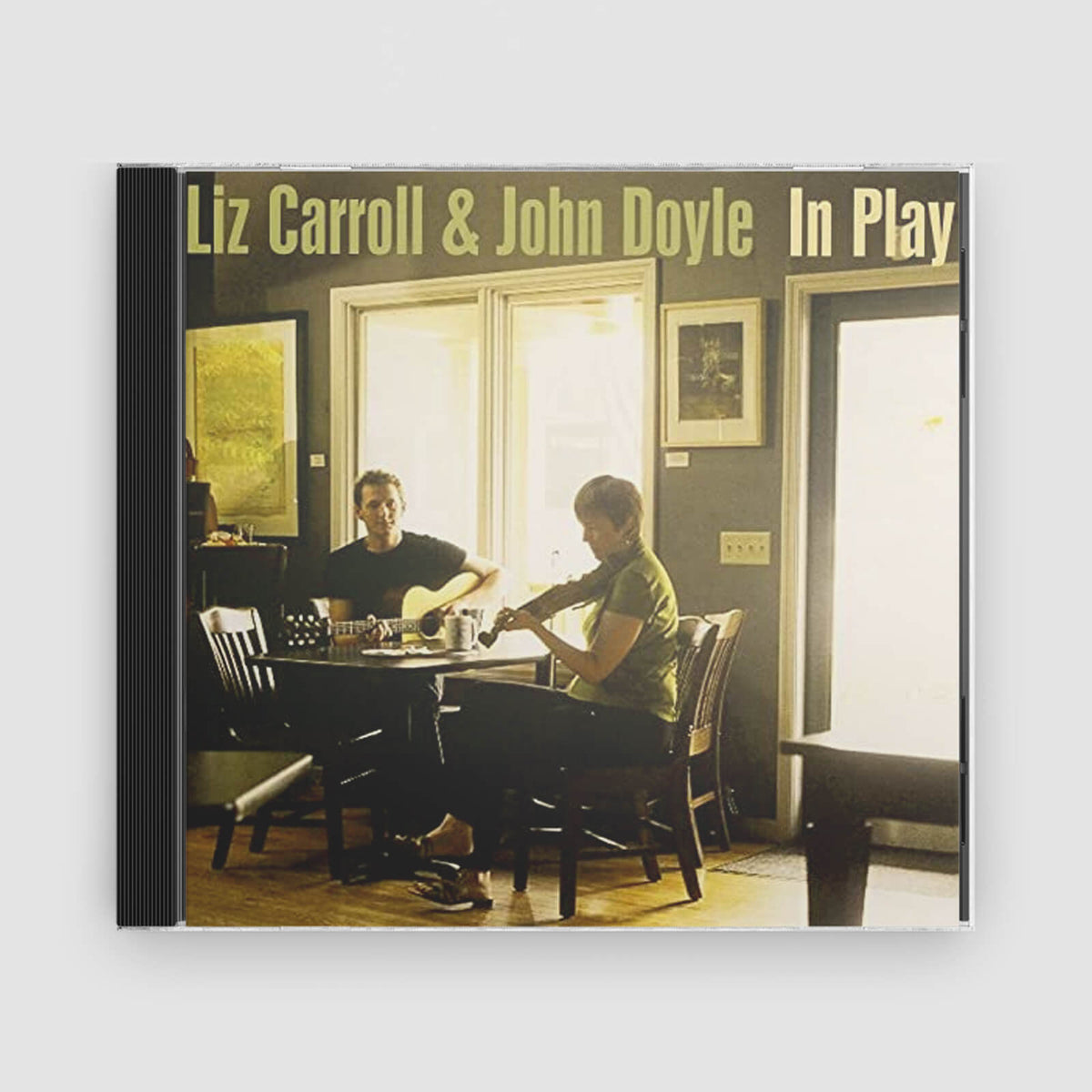 LIZ CARROLL/JOHN DOYLE : IN PLAY