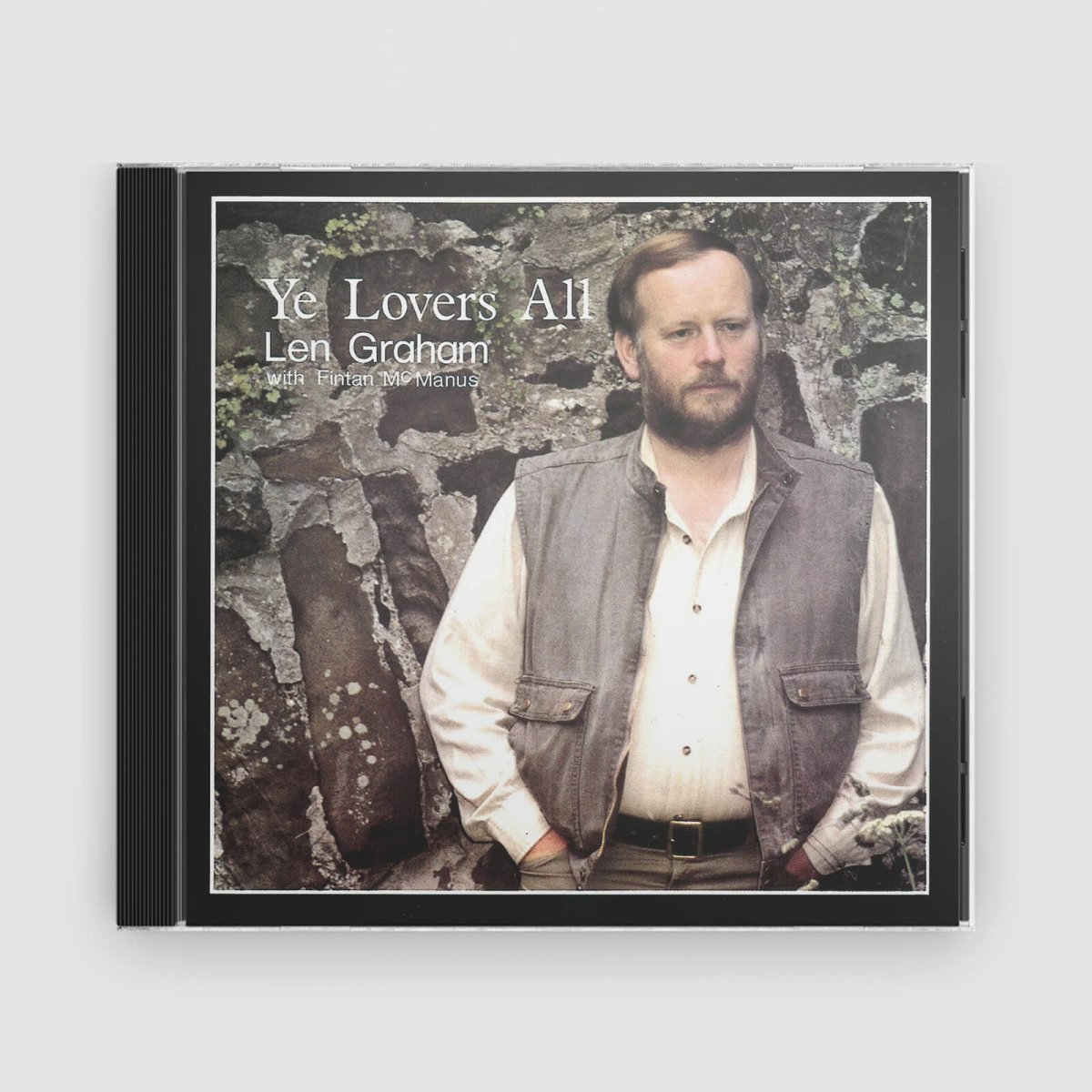 Len Graham : Ye Lovers All - Claddagh Records