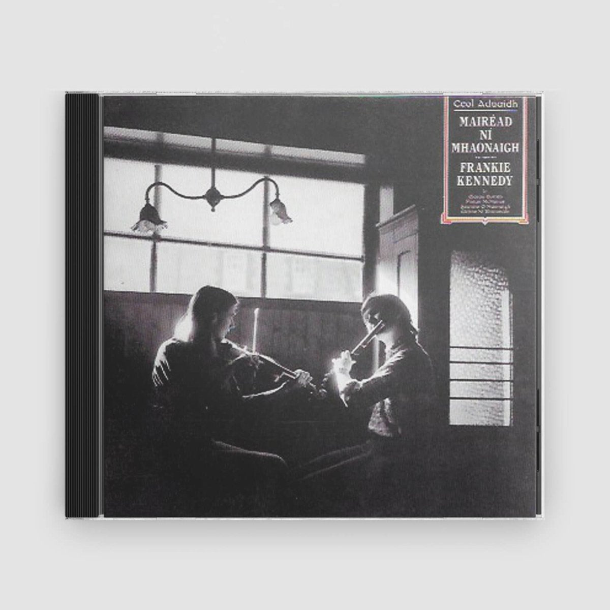 Mairéad Ní Mhaonaigh - Kennedy : Ceol Aduaidh - Claddagh Records