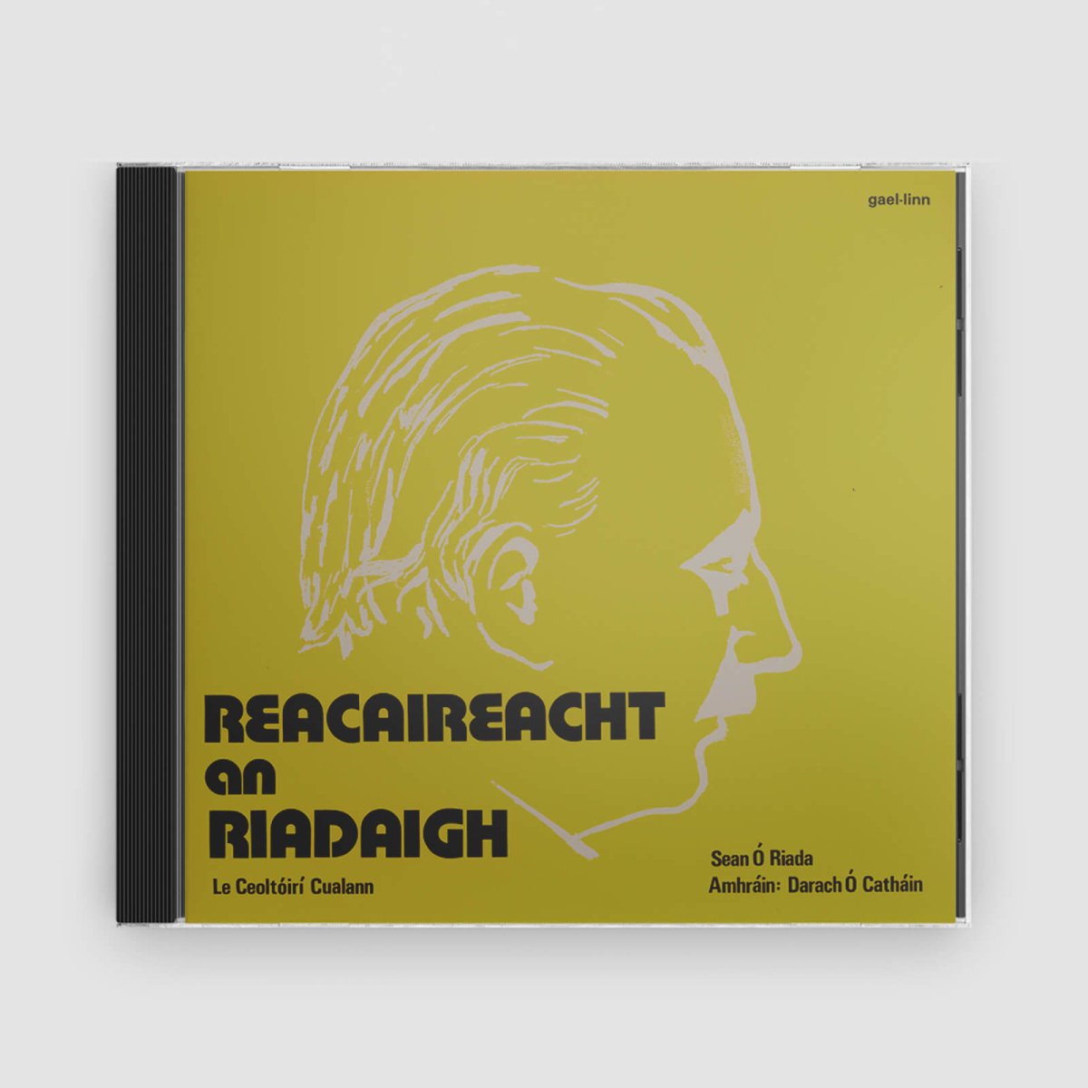 Reacaireacht An Riadaigh : Le Ceoltóirí Chualann &amp; Seán Ó Riada - Claddagh Records