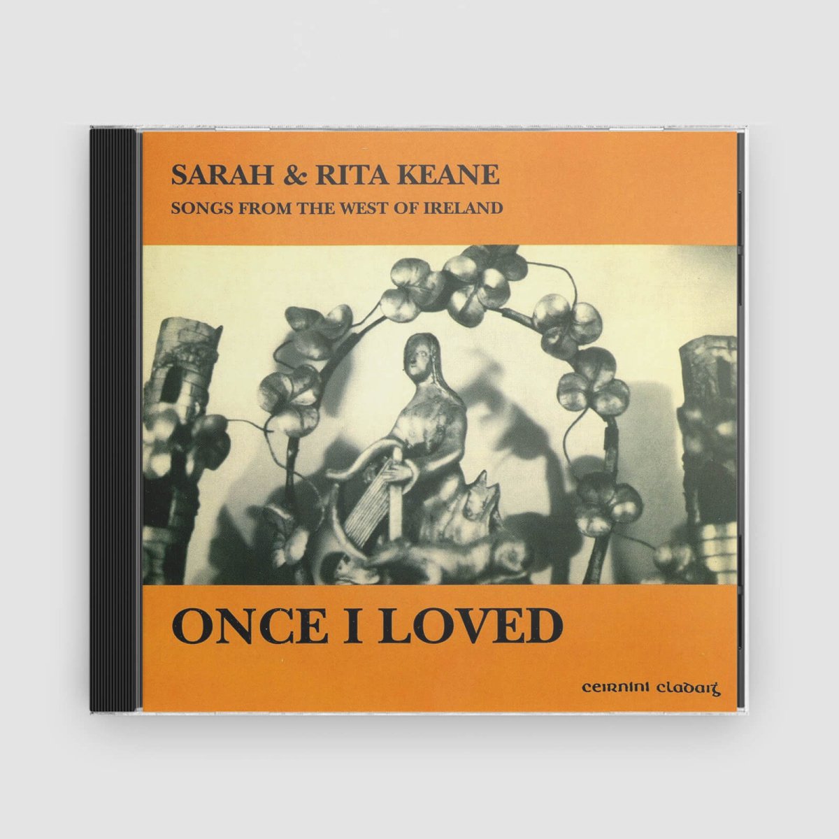 Sarah & Rita Keane : Once I Loved - Claddagh Records