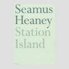 Seamus Heaney : Station Island - Claddagh Records
