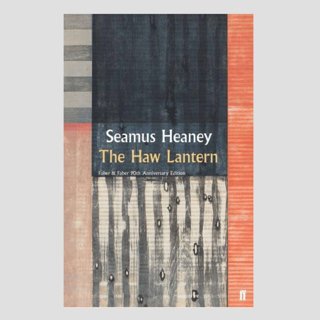 Seamus Heaney : The Haw Lantern - Claddagh Records
