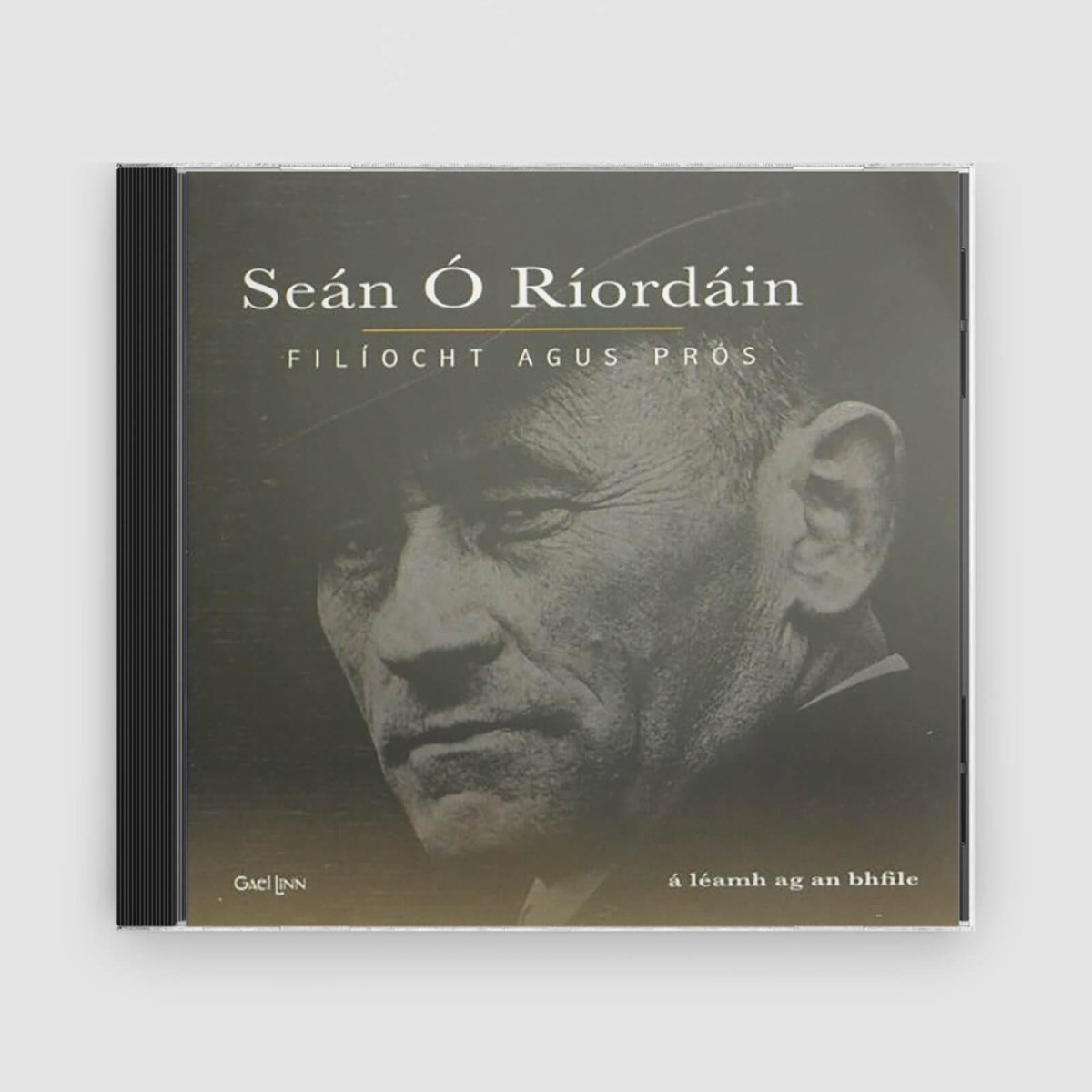 Seán Ó Ríordáin : Filiocht Agus Pros - Claddagh Records