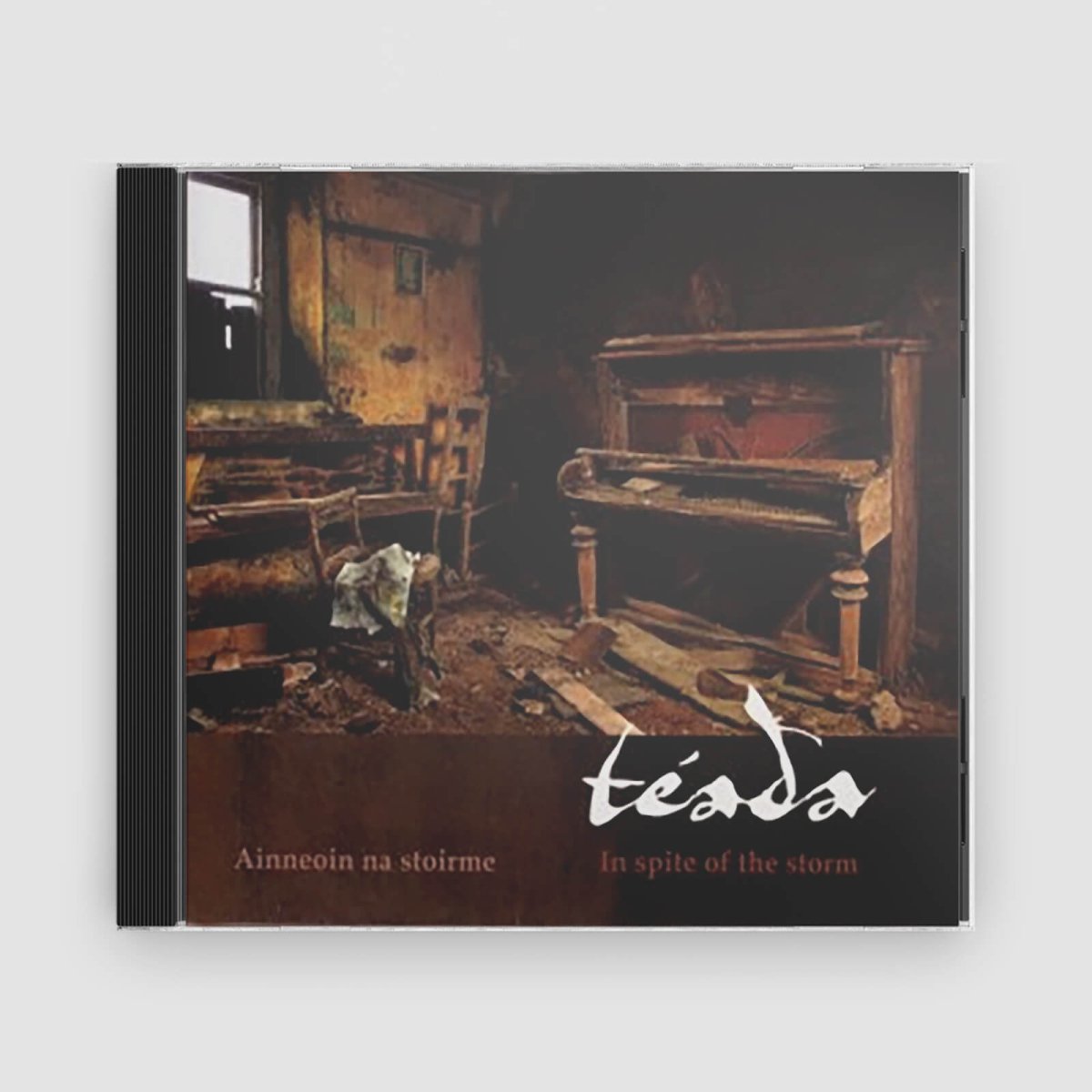 Téada : In Spite Of The Storm - Claddagh Records