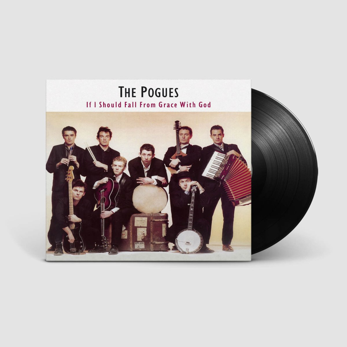 The Pogues : If I Should Fall from Grace with God - Claddagh Records