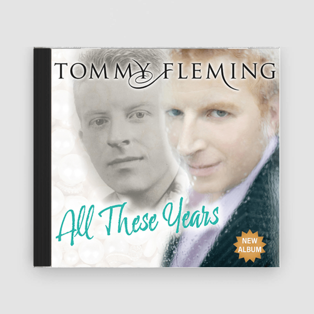 Tommy Fleming : All These Years - Claddagh Records