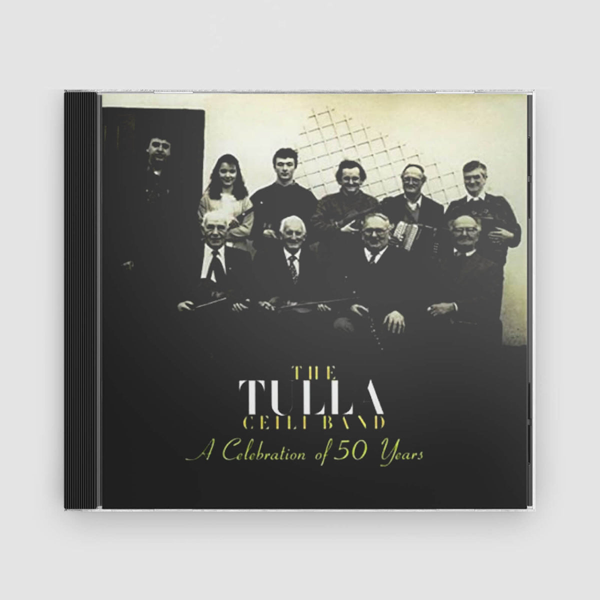 TULLA CEILIDH BAND : A CELEBRATION OF 50 YEARS
