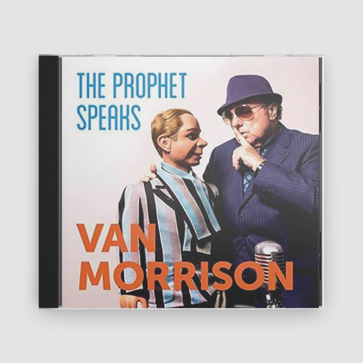 Van Morrison : The Prophet Speaks - Claddagh Records