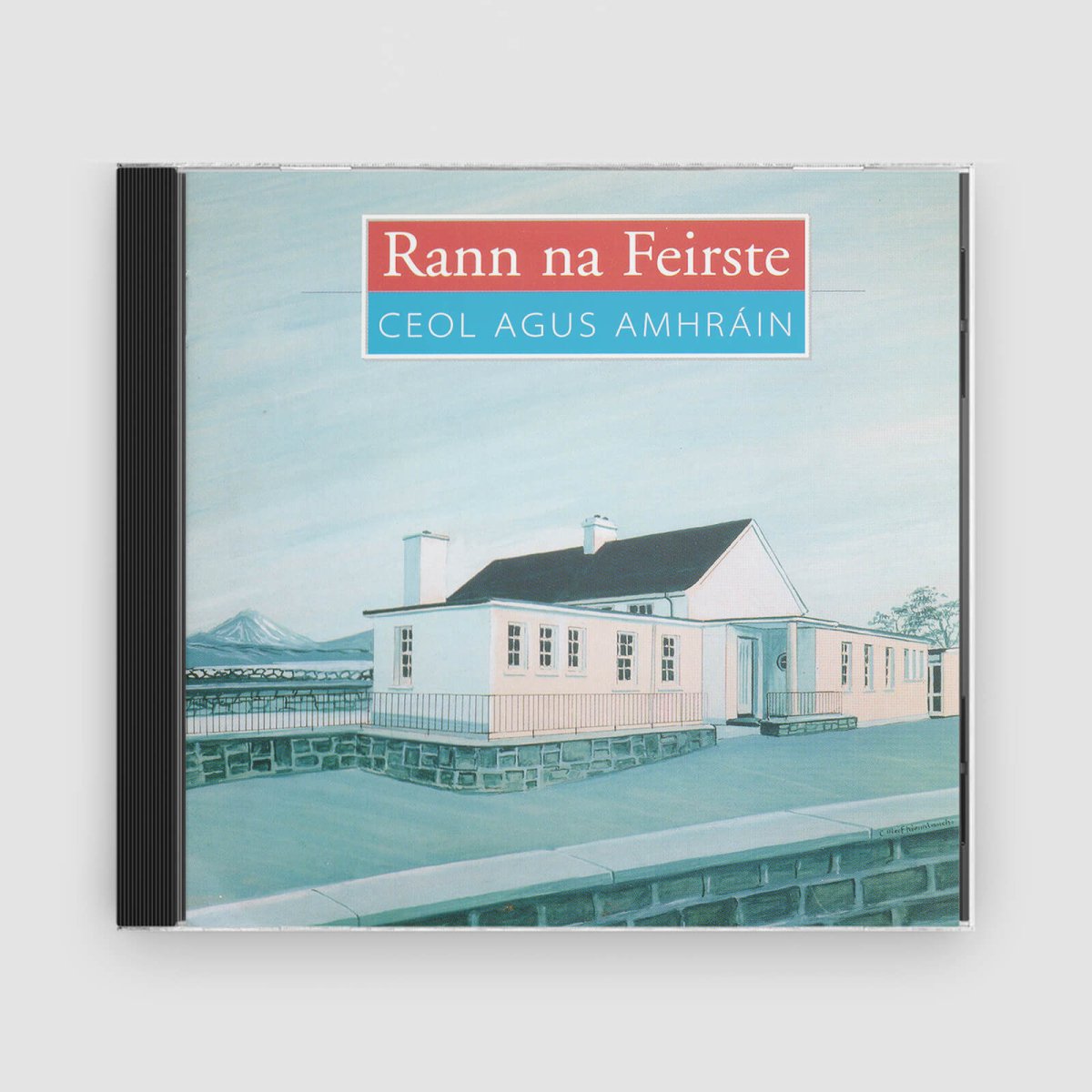 Various Artists : Rann Na Feirste - Songs From A Donegal Gaeltacht - Claddagh Records