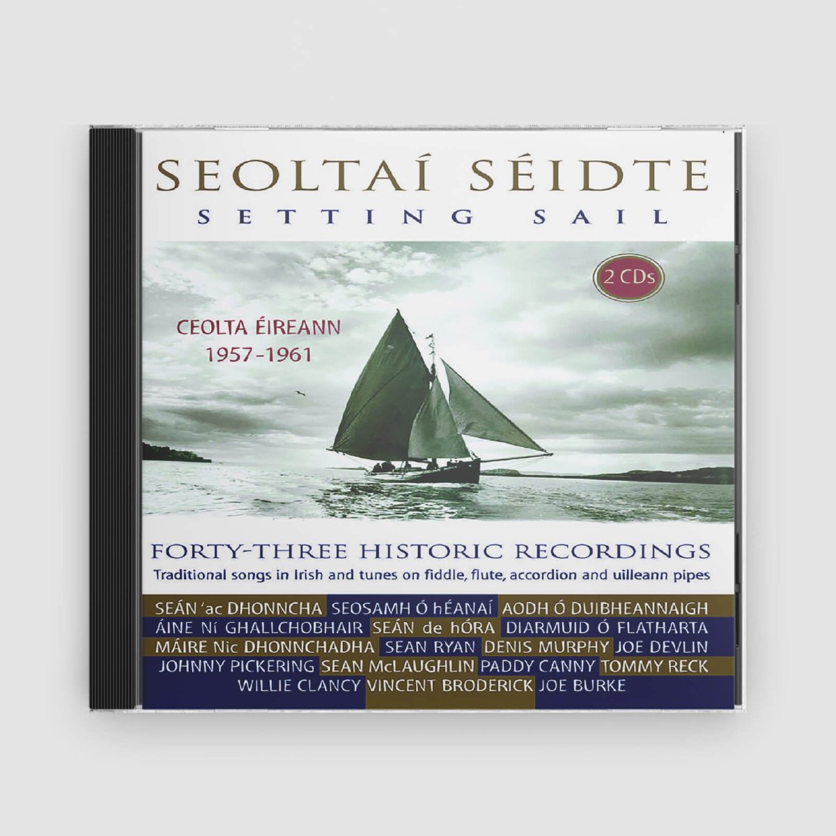 Various : Seoltaí Séidte/Setting Sail - Claddagh Records